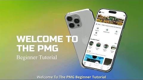 Welcome to the PMG beginner tutorial.