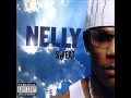 Nelly   Na Na Na Remix