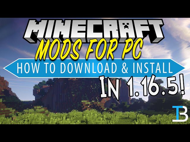 How To Download & Install Mods for Minecraft 1.16.5 (PC) 
