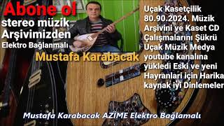 Mustafa Karabacak Azi̇me Elektro Bağlamalı