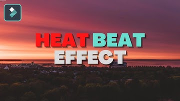 Filmora 11 Heart beat Effect Tutorial