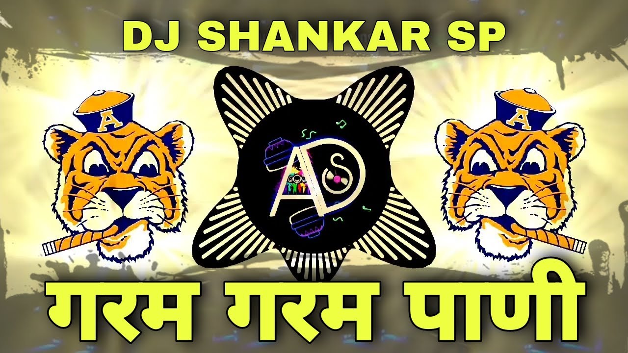 Garam Garam Pani Naram Yeh Jawani Dj Shankar SP DHOL MIX All Dj s garam-garam-pani-naram-yeh-jawani-dj-shankar-sp-dhol-mix-all-dj-s