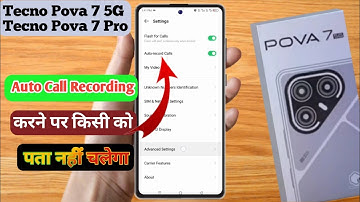 how to tecno pova 7 call recording setting, tecno pova 7 5g call record auto call recording