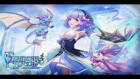 Guardians of Cloudia (MMORPG Android) part-6