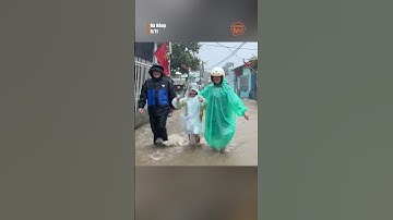 #shorts LLVT TP ĐÀ NẴNG GIÚP NHÂN DÂN KHẮC PHỤC NGẬP ÚNG #news #tintuc24h #truyenhinhdanang #danang