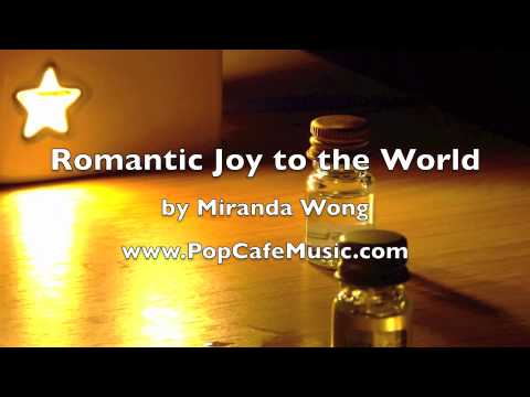 Romantic Joy to the World - Christmas Piano Music ...