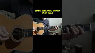 Siang seberang istana-Iwan Fals #introgitar #iwanfals #belajargitar #guitar