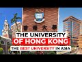 HKU Campus Tour 🏛️ Explore Hong Kong's Top University
