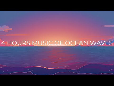 4 Hours Ocean Waves for Sleep 🌊 Deep Relaxation @Music_Duniya_0001​