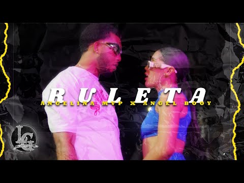 Angelina Mvp · Angel Booy · Ruleta [VIDEO OFICIAL]