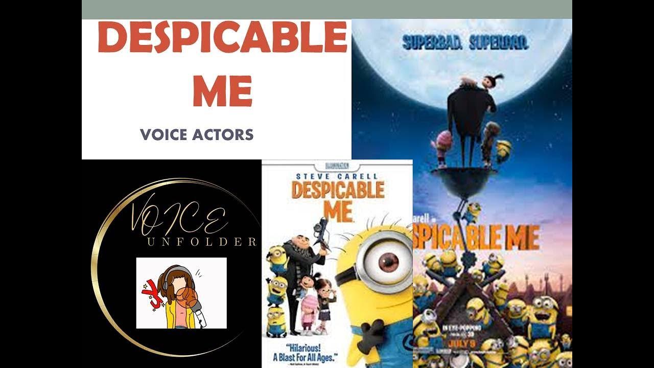 DESPICABLE ME VOICE ACTORS YouTube