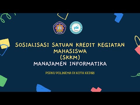 Sosialisasi SKKM  PSDKU Politeknik Negeri Malang Prodi D-III Manajemen Informatika