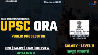 UPSC ORA RECRUITMENT 2025 | Full Details | Notification Out | Edugram Classes