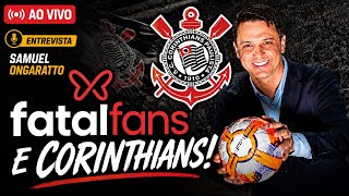 AO VIVO; TUDO SOBRE FATAL FANS E CORINTHIANS!  VAI FECHAR O PATROCÍNIO?