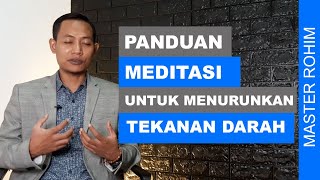 Panduan Meditasi Reiki Kundalini Untuk Menurunkan Tekanan Darah