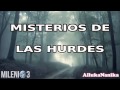 Milenio 3 - Misterios de Las Hurdes: Leyendas y apariciones