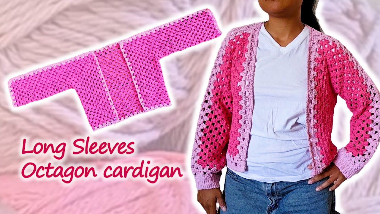 Кардиган с длинными рукавами и восьмиугольным узором | Мастер-класс по вязанию крючком