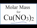 Copper(II) Nitrate and Molar Mass