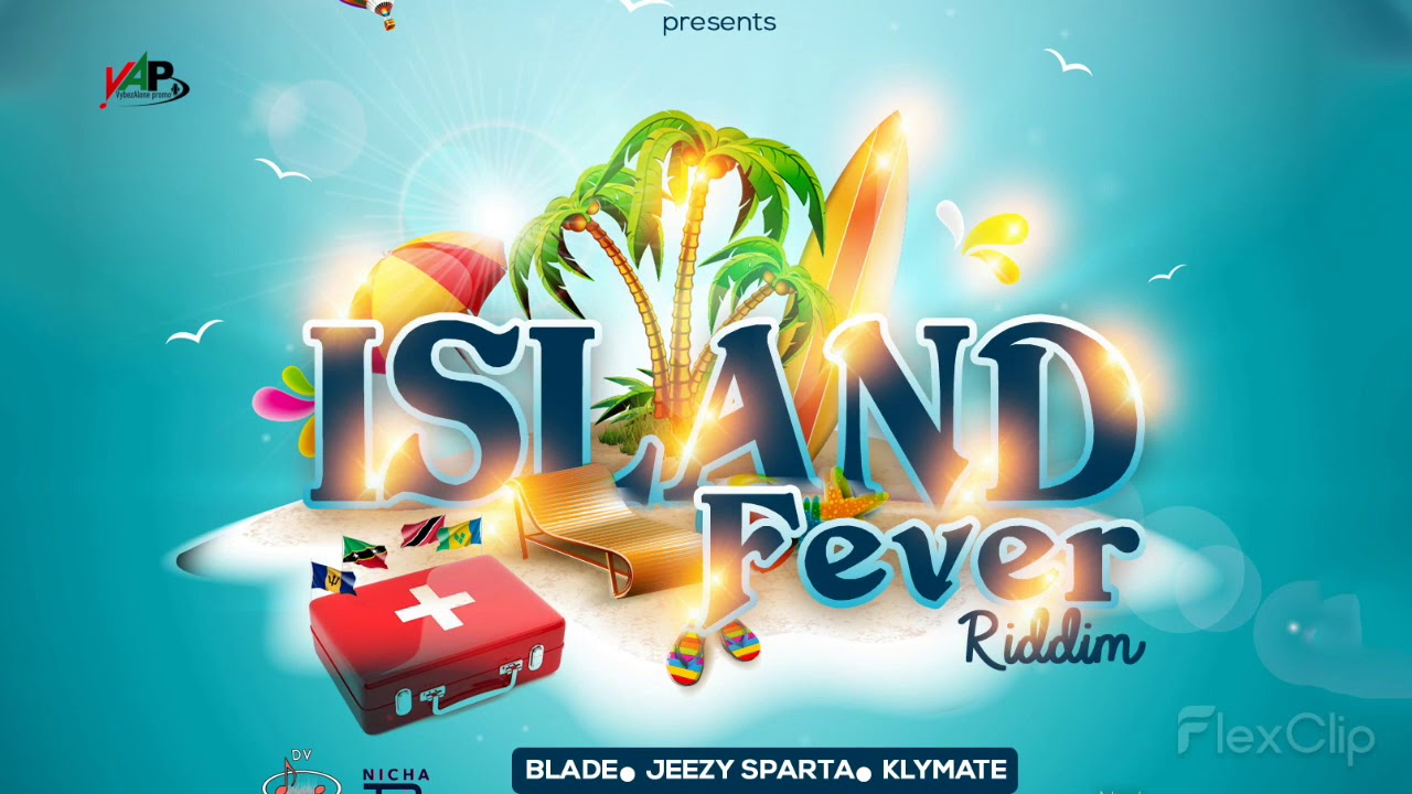 Blade Bumper Season (Island Fever Riddim) "Soca 2020" St.Kitts