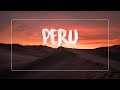 Peru  an epic travel