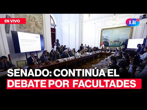 EN VIVO CONGRESO | Comisión de Constitución del Senado debate sobre delegación de facultades  #lr
