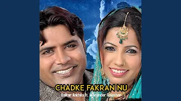 Chadke Fakran Nu (feat. Manjinder Gulshan)