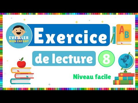 Exercice de lecture 8 -  Niveau facile
