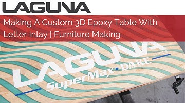 Making A Custom 3D Epoxy Table With Letter Inlay | Furniture Making