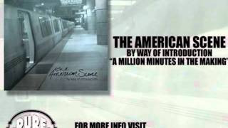 Watch American Scene A Million Minutes In The Making video