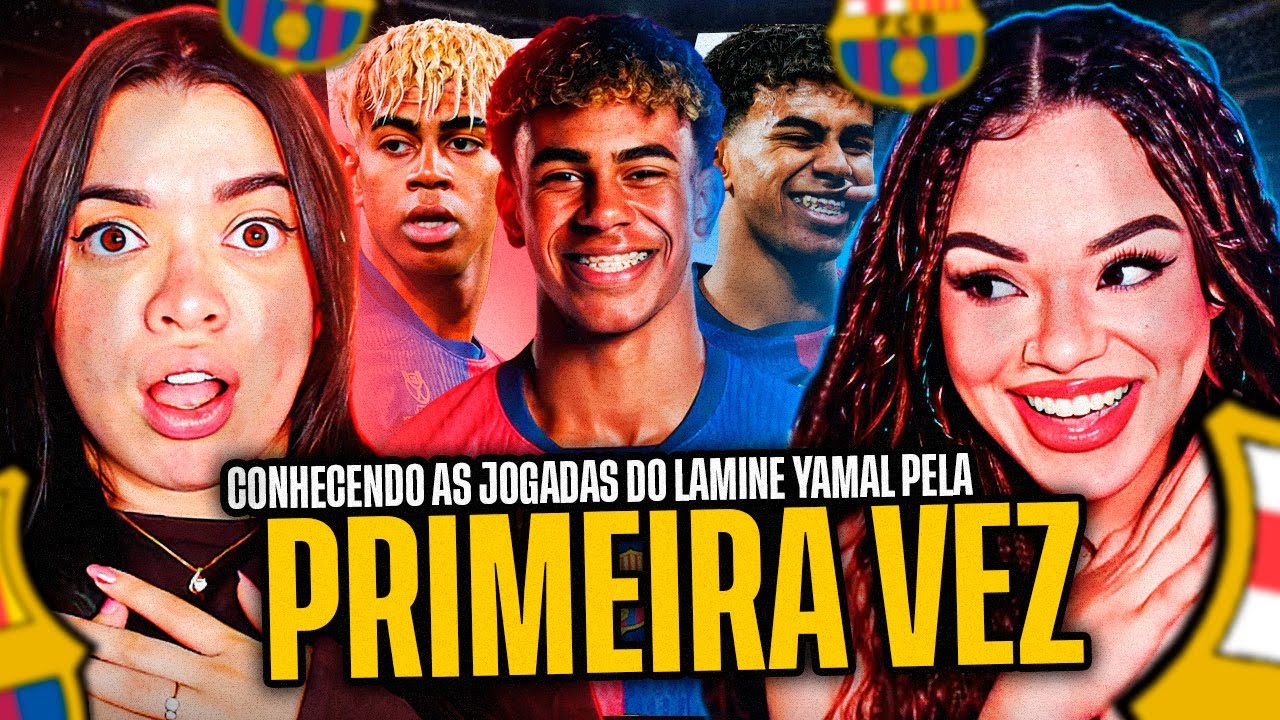 FICAMOS IMPRESSIONADAS COM AS JOGADAS E DRIBLES DE LAMINE YAMAL 🔥 | NAT e VIC MV [REACT]