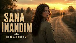 Sana İnandim - ❤️ Arabesk • 🎭 Fantazi • 🍷 Taverna 🎤 90Lar Pop