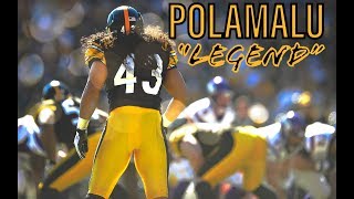 Troy Polamalu Career Highlights || "Legend"