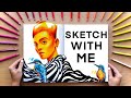 Sketch With Me + Q & A !