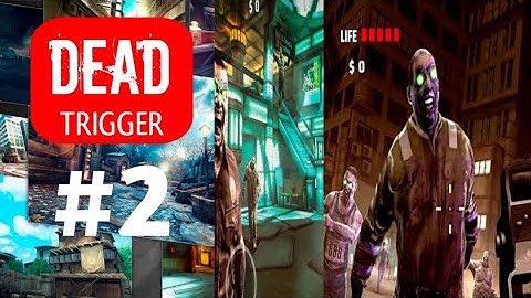 DEAD TRIGGER - Offline Zombie Shooter Part 2 |Gamer Muktadir #zombiegame