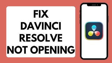How To Fix DaVinci Resolve Not Opening (Full Tutorial)