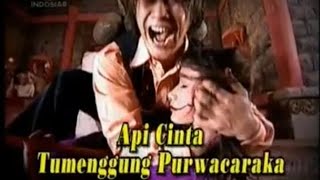 Misteri ilahi Indosiar api cinta tumenggung Purwacaraka 