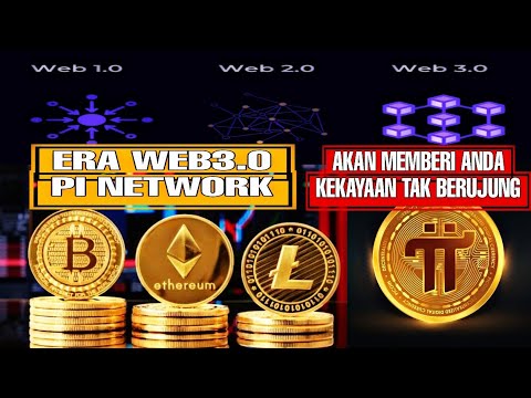 ERA WEB3.0 PI NETWORK, AKAN MEMBERI ANDA KEKAYAAN TAK BERUJUNG. info pi network!. #pinetwork #web3