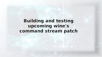 [How to] Build and test Wine experimental worker thread