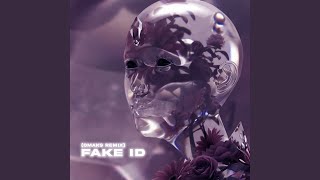 Fake ID (Omaks Remix)