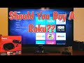 Should You Buy A Roku? image