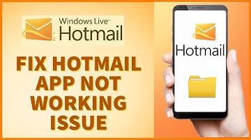 How to Fix Hotmail App Not Working Issue 2024?