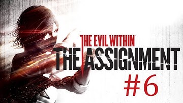Slender Is Here - The Evil Within: The Assignment - Part 6