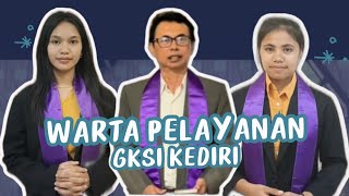 WARTA PELAYANAN GKSI KEDIRI || MINGGU, 31 AGUSTUS 2025