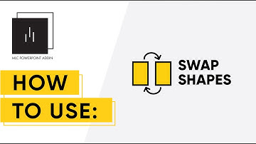 MLC PowerPoint Add-in: SWAP SHAPES