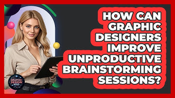 How Can Graphic Designers Improve Unproductive Brainstorming Sessions? - Graphic Design Nerd