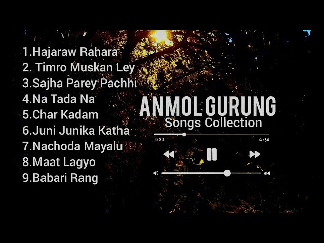 Anmol Gurung Best Songs Ever❤️ LOVE SONGS❤️ Songs Collection class=