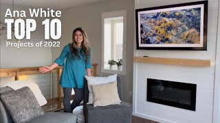 Top 10 Projects of 2022! #anawhite #diy #homedecor by Ana White 42,101 views 1 year ago 6 minutes, 54 seconds