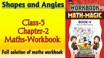 Shapes and Angles Class‐5 Chapter‐2 Maths‐Workbook fully solved exercise @NCERTTHEMIND