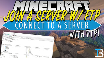 How To Connect To A Minecraft Server with FTP