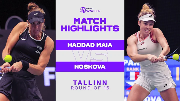 Beatriz Haddad Maia vs. Linda Noskova | 2022 Talli...